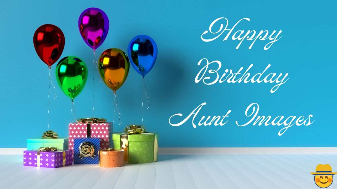Happy birthday Aunt images