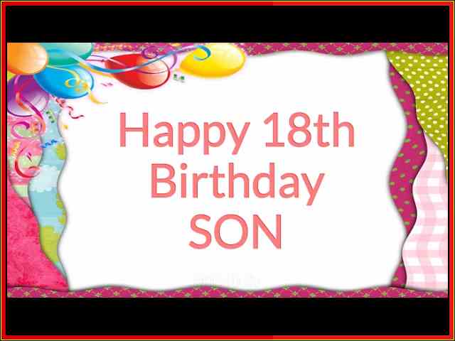 happy 18th birthday to my son

