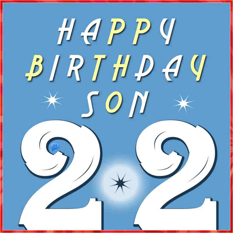 happy 22nd birthday son image