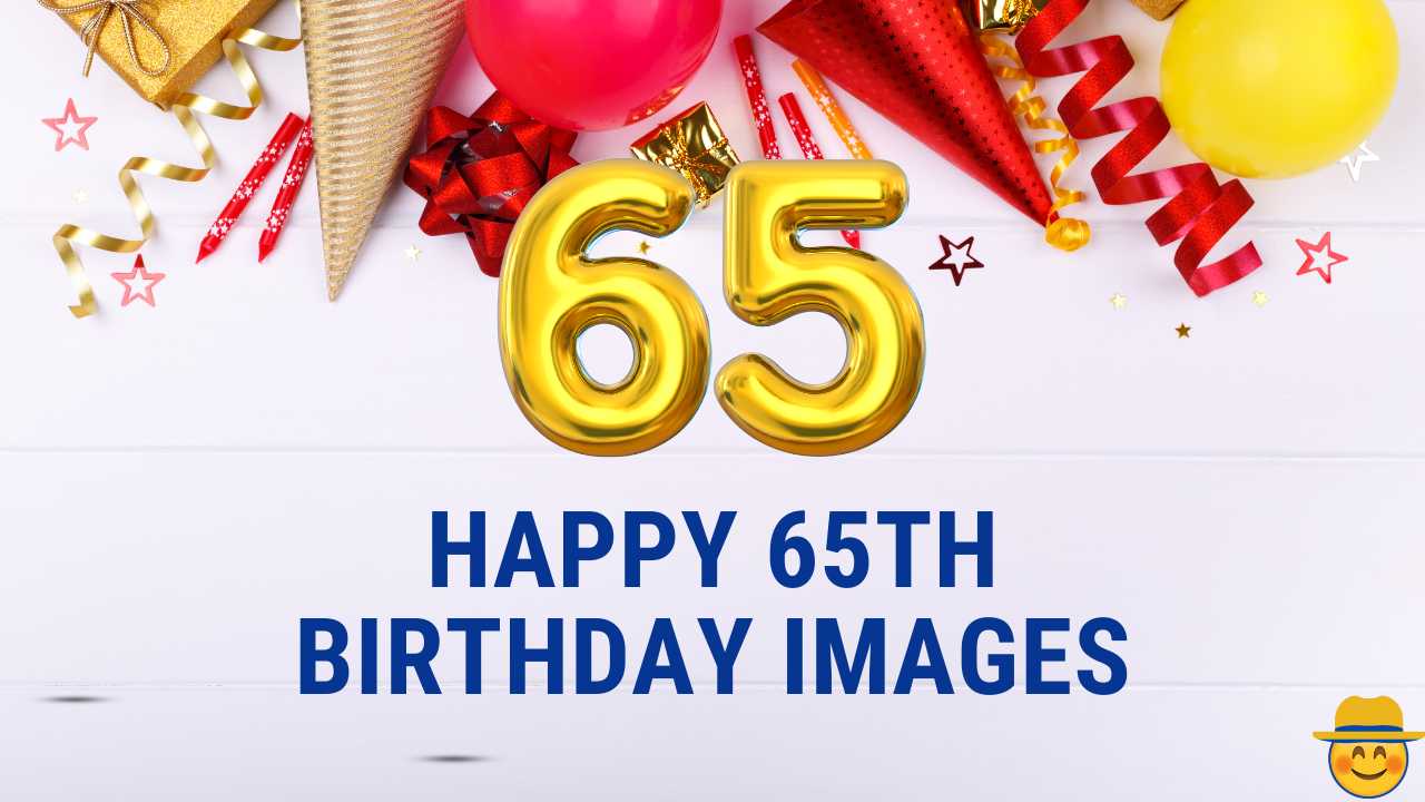Happy 65th Birthday Images