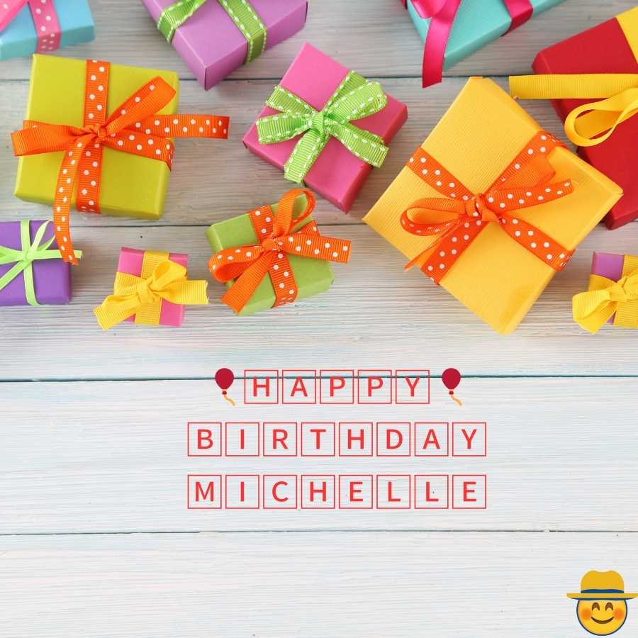 happy birthday Michelle picture